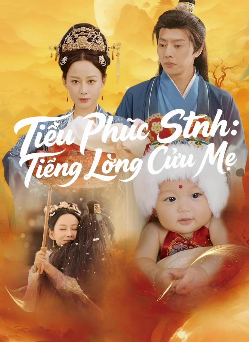 Tiểu Phúc Tinh: Tiếng Lòng Cứu Mẹ