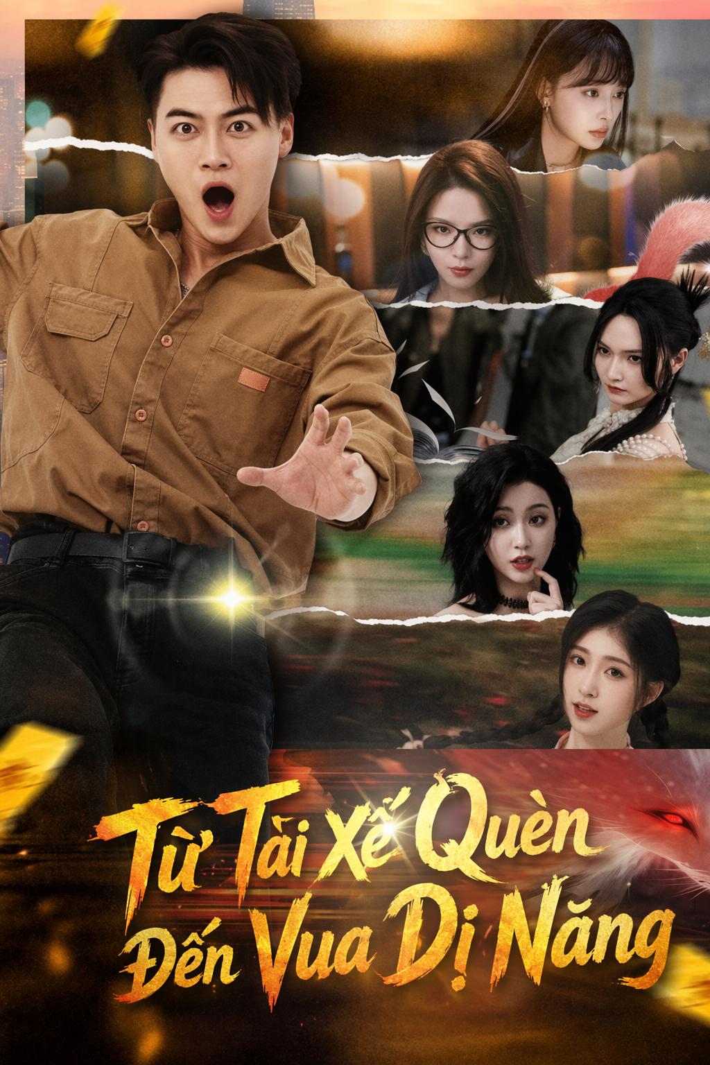 Từ Tài Xế Quèn Đến Vua Dị Năng