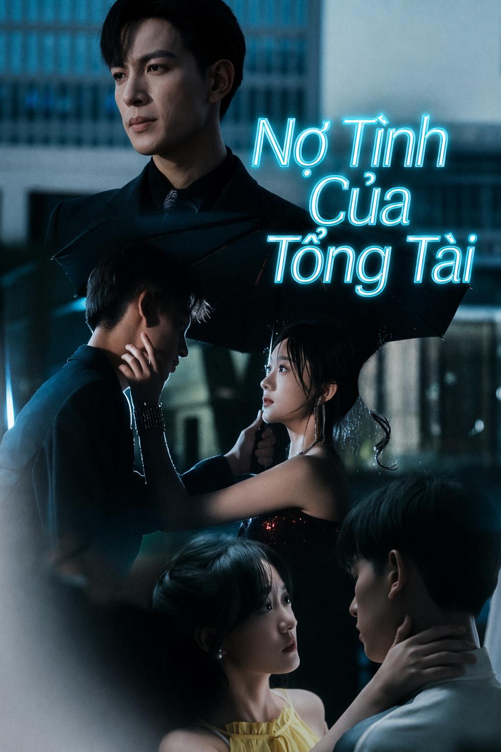 Nợ Tình Của Tổng Tài