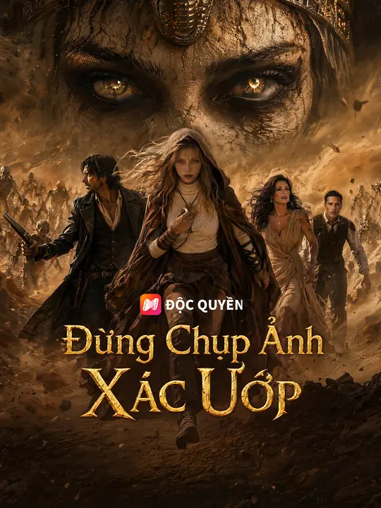 Đừng Chụp Ảnh Xác Ướp