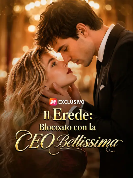 L'Erede: Bloccato con la CEO Bellissima