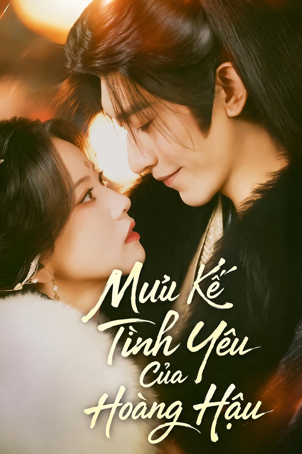 Mưu Kế Tình Yêu Của Hoàng Hậu