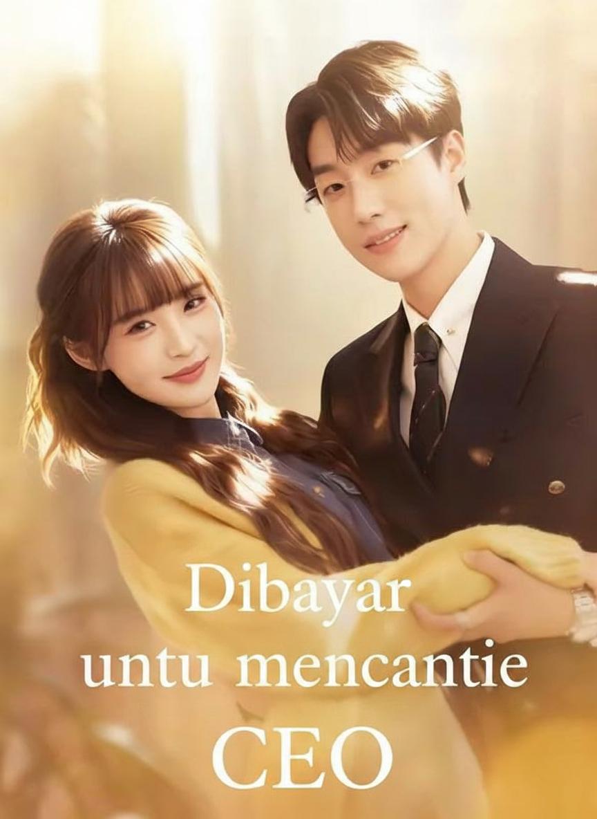 Dibayar untuk mencintai CEO