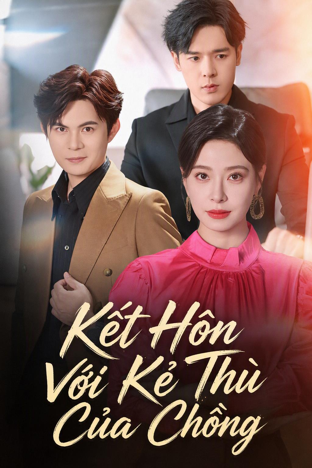 Kết hôn với kẻ thù của chồng