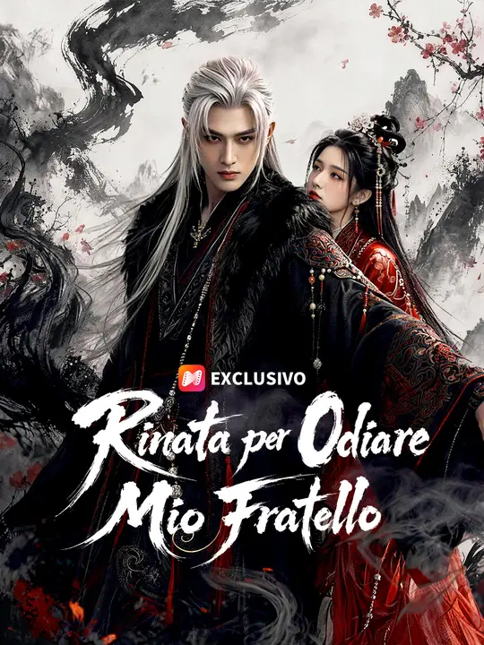 Rinata per Odiare Mio Fratello