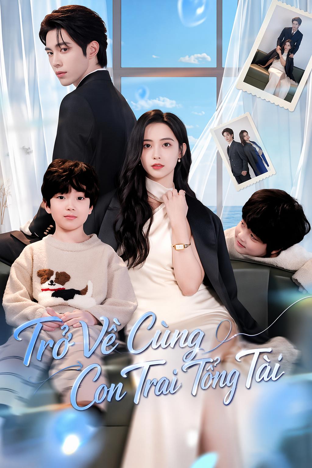 Trở Về Cùng Con Trai Tổng Tài