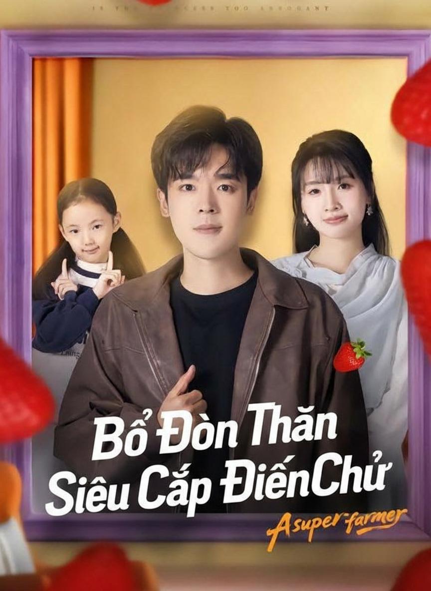 Bố Đơn Thân Siêu Cấp Điền Chủ
