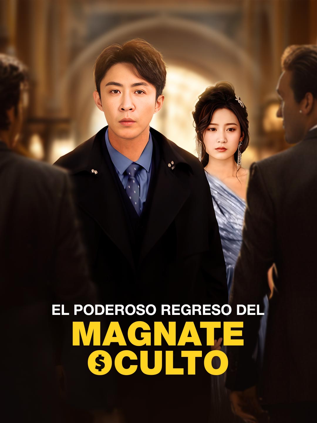 El Poderoso Regreso del Magnate Oculto