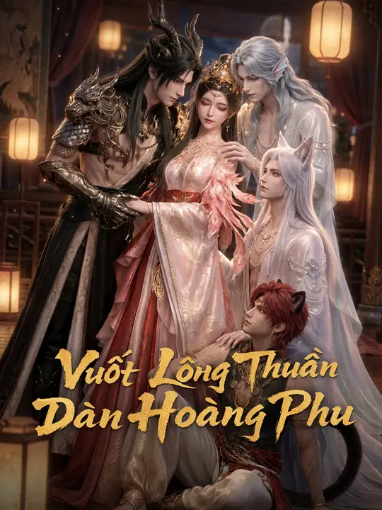 Vuốt Lông Thuần Dàn Hoàng Phu