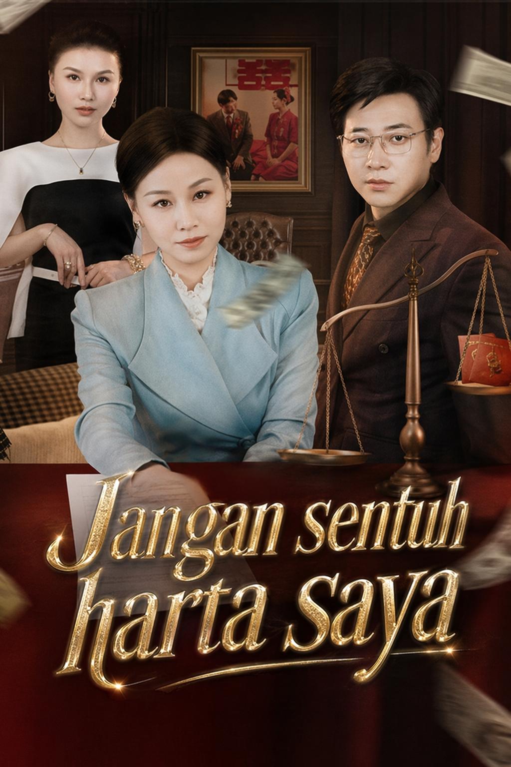 Jangan sentuh harta saya
