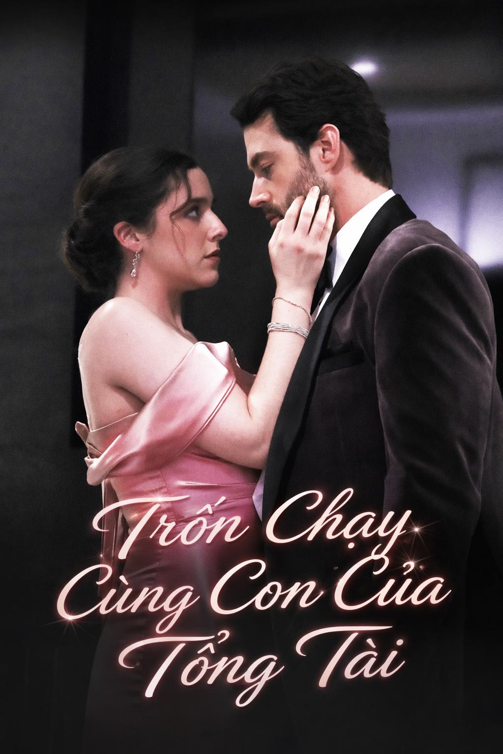 Trốn Chạy Cùng Con Của Tổng Tài