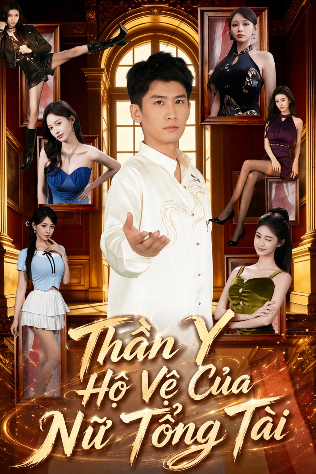 Thần Y Hộ Vệ Của Nữ Tổng Tài
