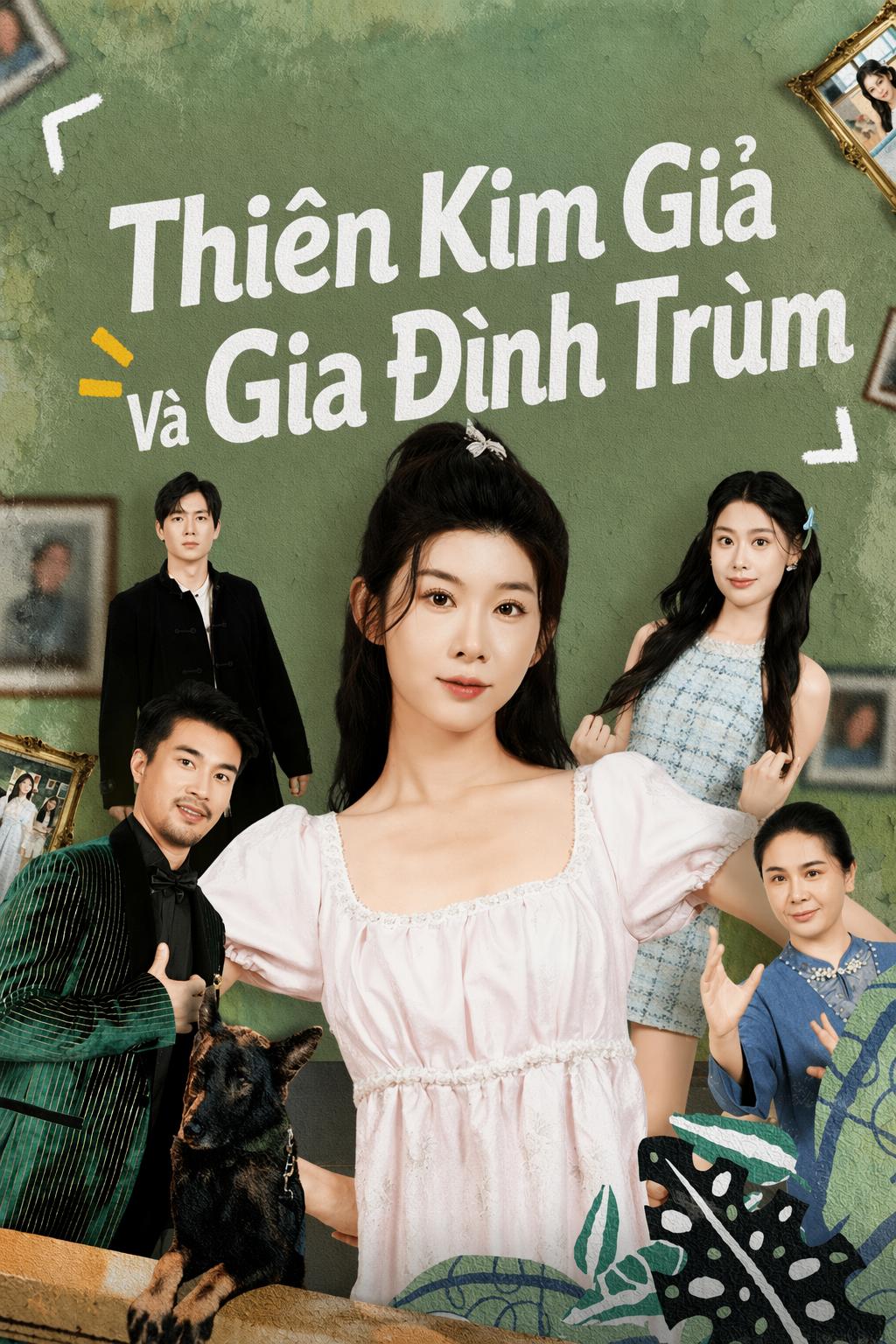 Thiên Kim Giả Và Gia Đình Trùm