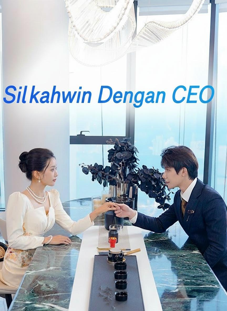 Silap Kahwin Dengan CEO