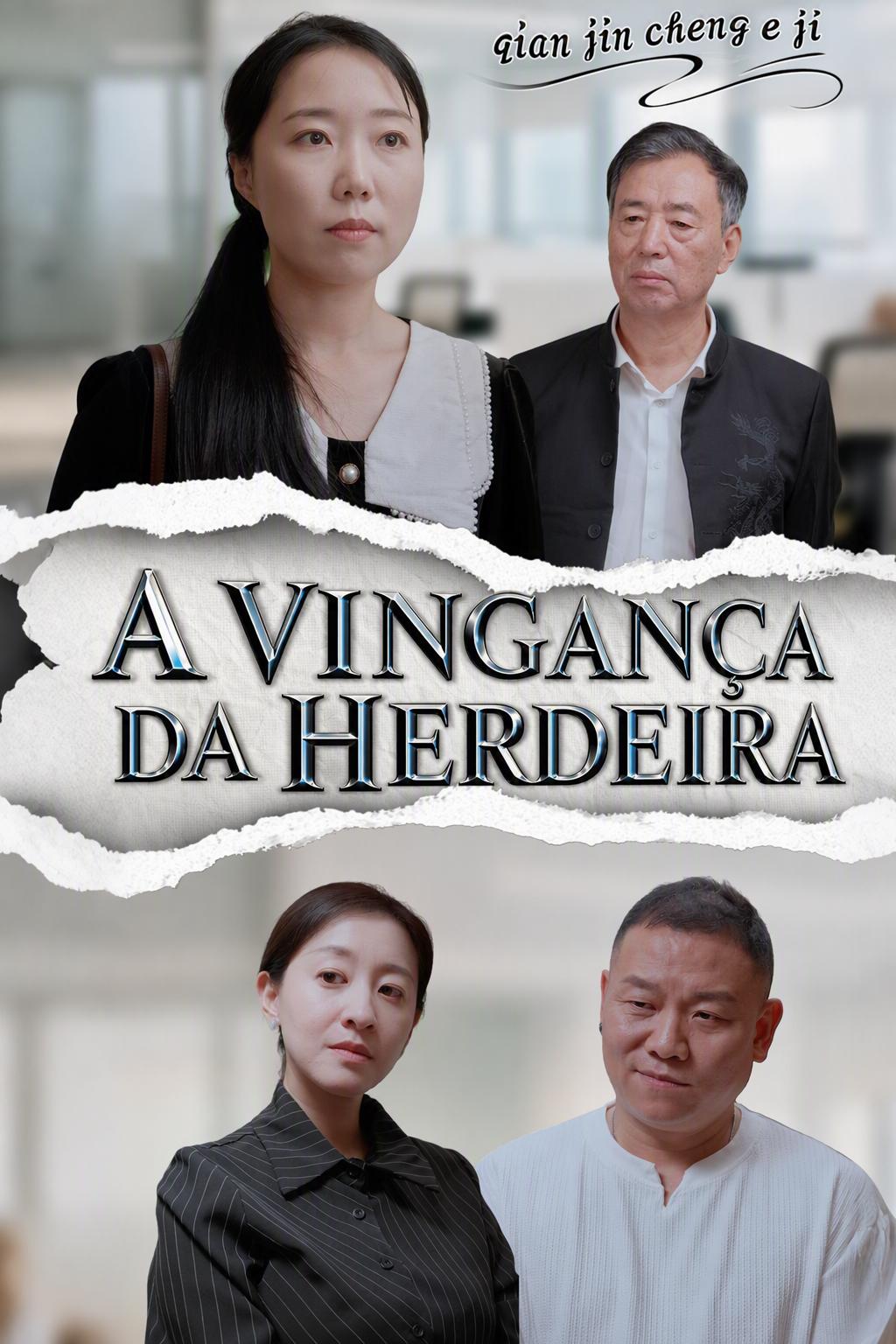 A vingança da herdeira traída
