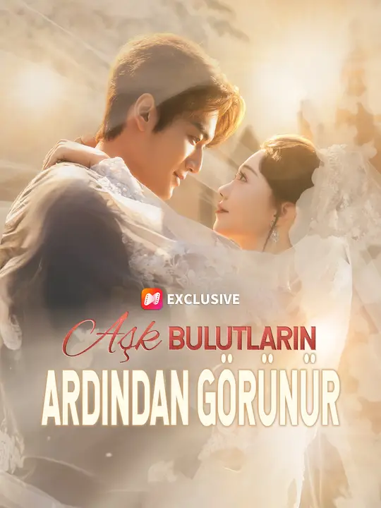 Aşk Bulutların Ardından Görünür