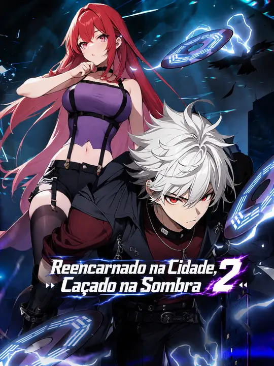 Reencarnado na Cidade, Caçado na Sombra 2