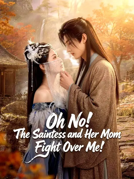 (Dubbed) Oh No! The Saintess and Her Mom Fight Over Me!