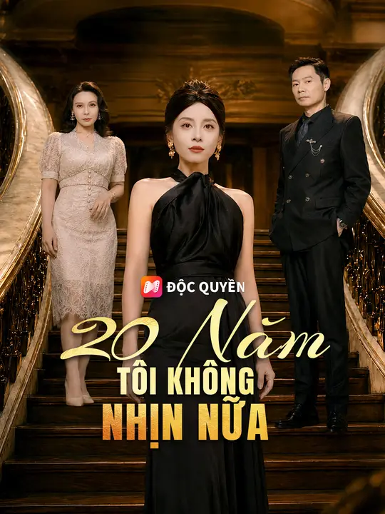 20 Năm, Tôi Không Nhịn Nữa