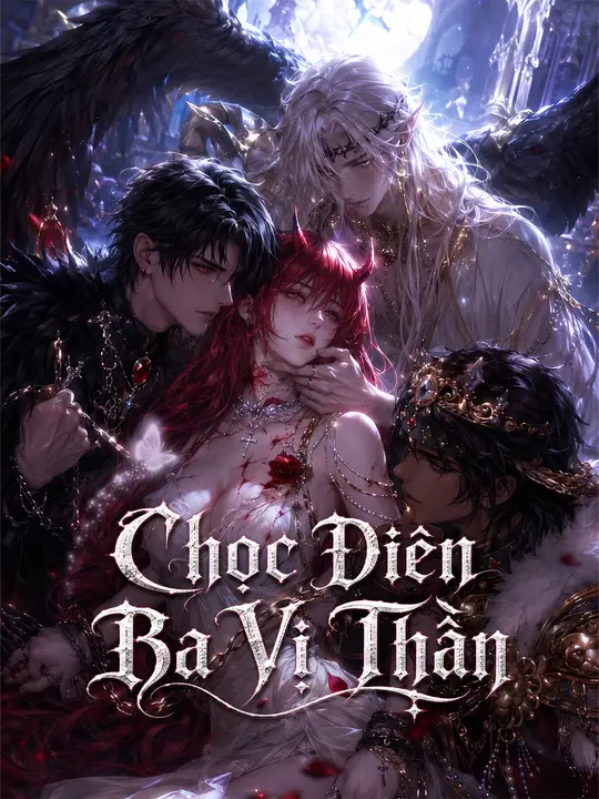 Chọc Điên Ba Vị Thần
