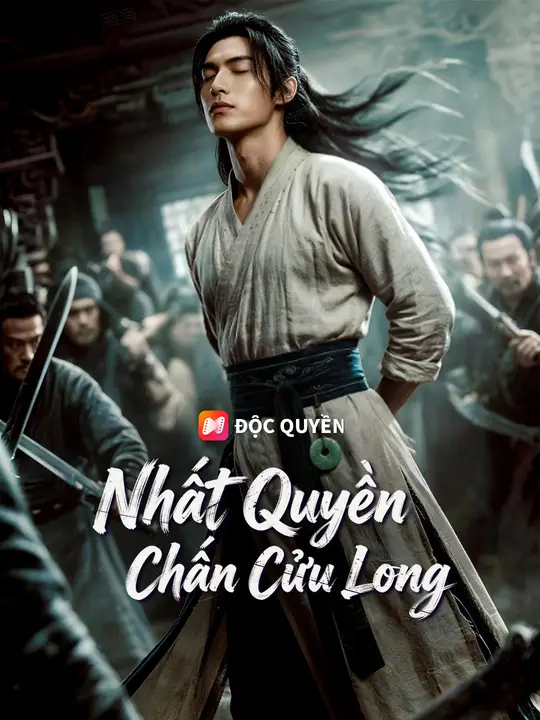 Nhất Quyền Chấn Cửu Long
