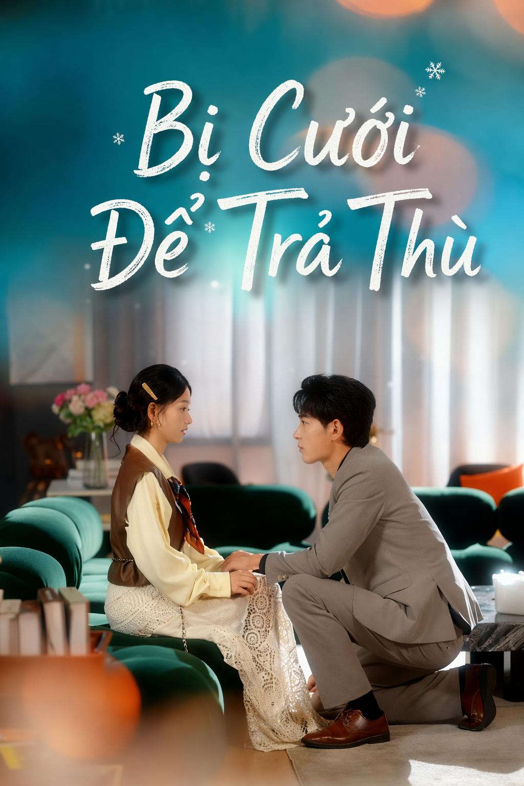 Bị Cưới Để Trả Thù