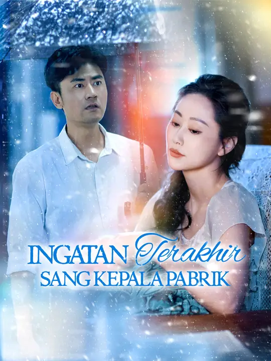 Ingatan Terakhir Sang Kepala Pabrik