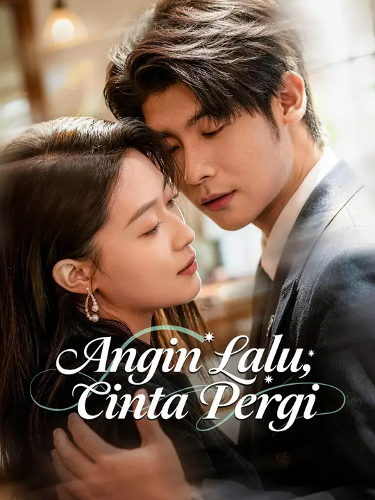 Angin Lalu, Cinta Pergi