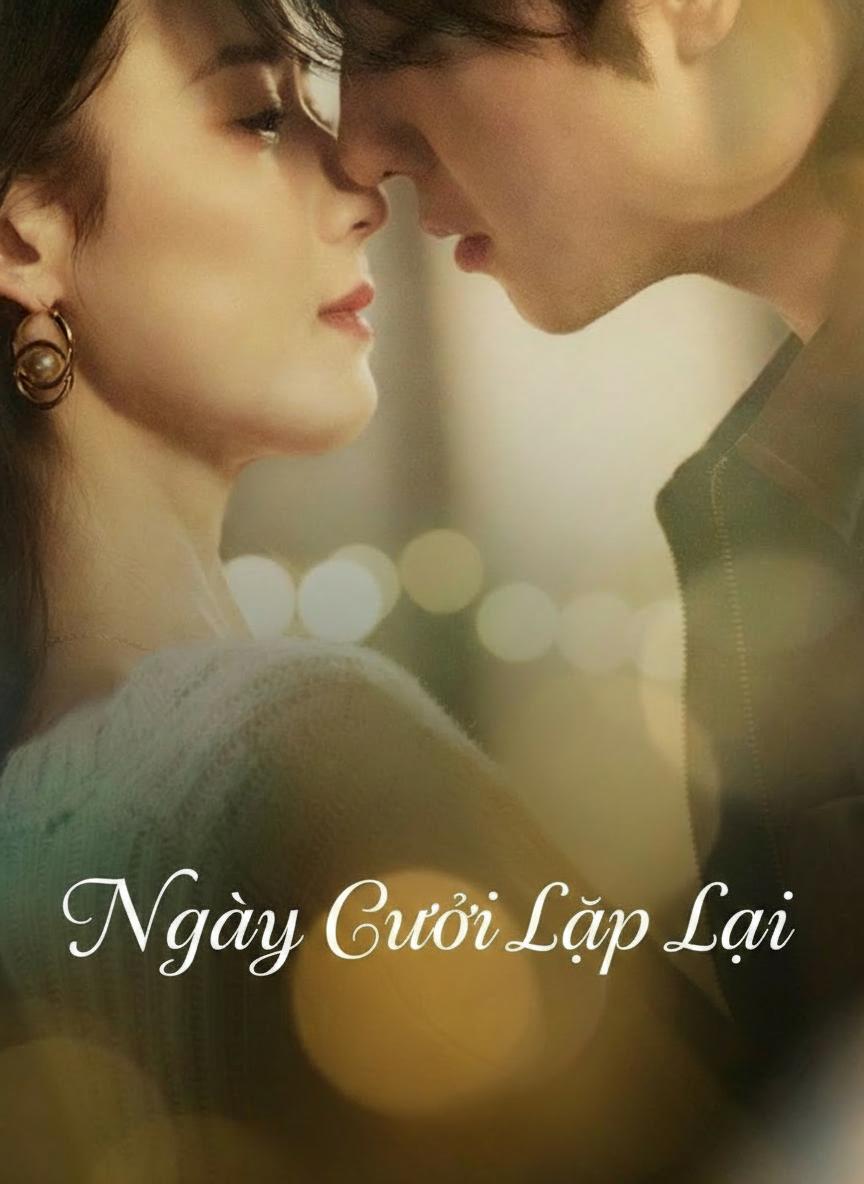 Ngày Cưới Lặp Lại