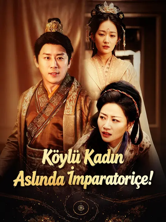 Köylü Kadın Aslında İmparatoriçe!