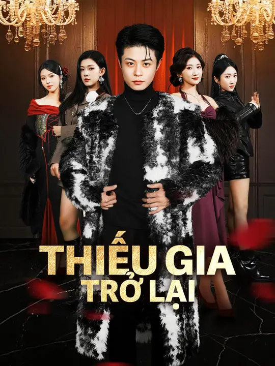 Thiếu Gia Trở Lại