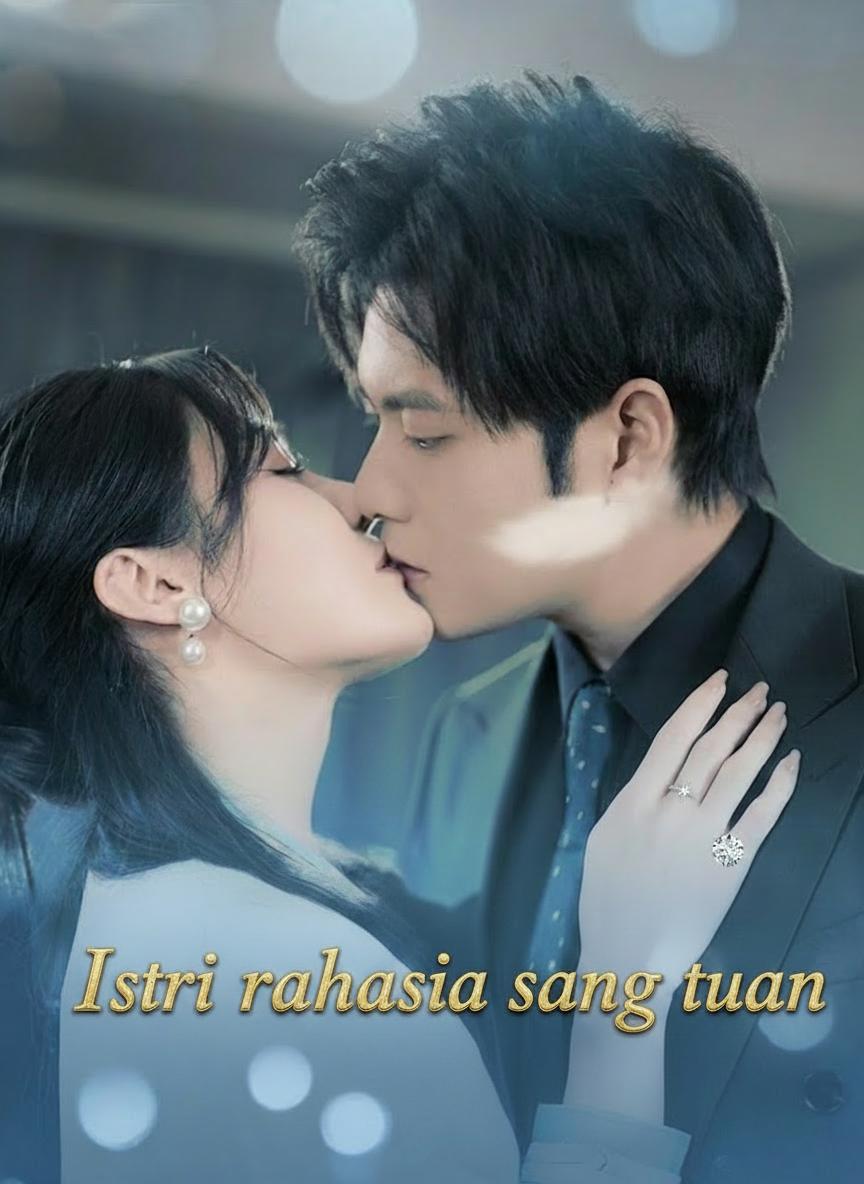 Istri rahasia sang tuan