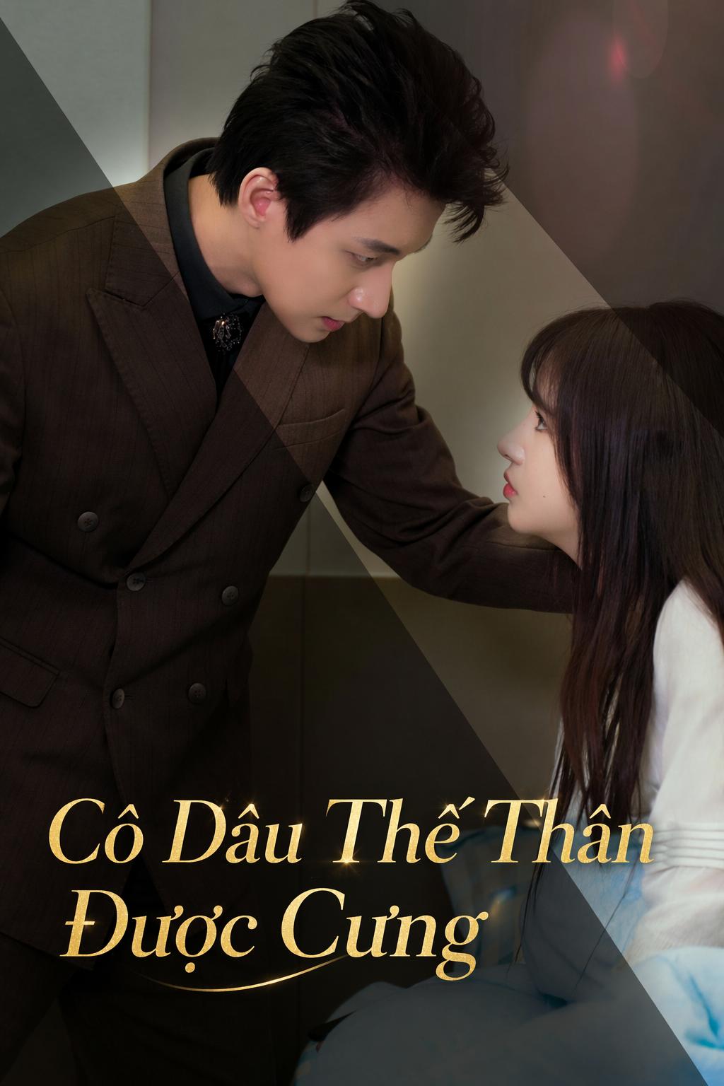 Cô Dâu Thế Thân Được Cưng