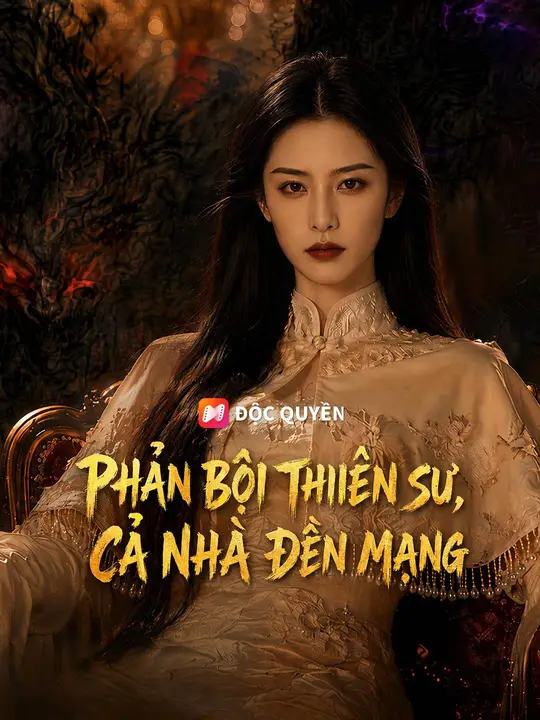 Phản Bội Thiên Sư, Cả Nhà Đền Mạng