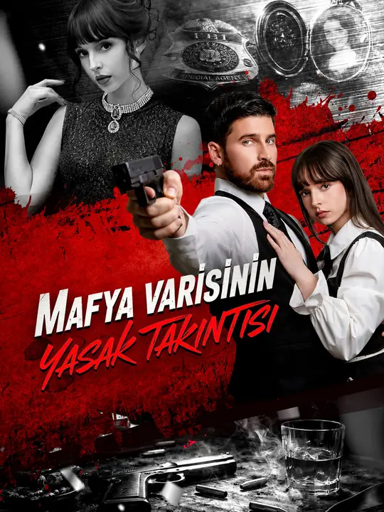 Mafya Varisinin Yasak Takıntısı
