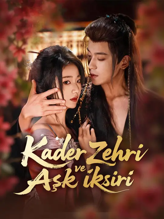 Kader Zehri ve Aşk İksiri
