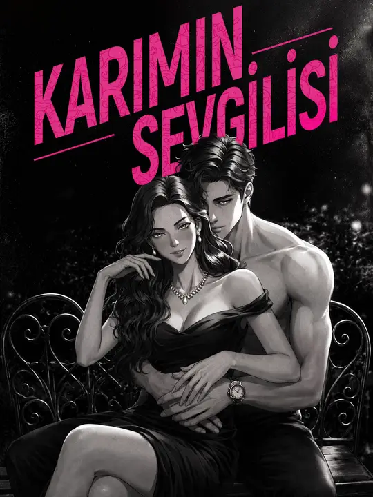 Karımın Sevgilisi