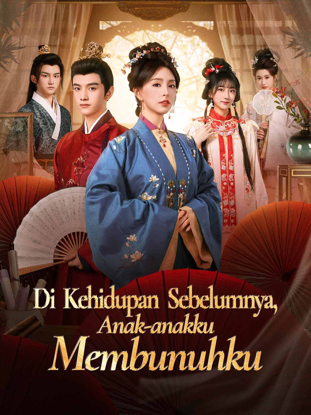 Di Kehidupan Sebelumnya, Anak-anakku Membunuhku