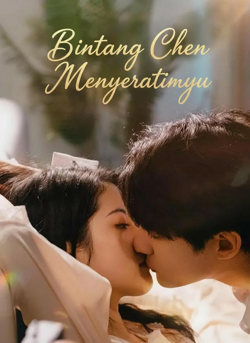 Bintang Chen Bên Bạn