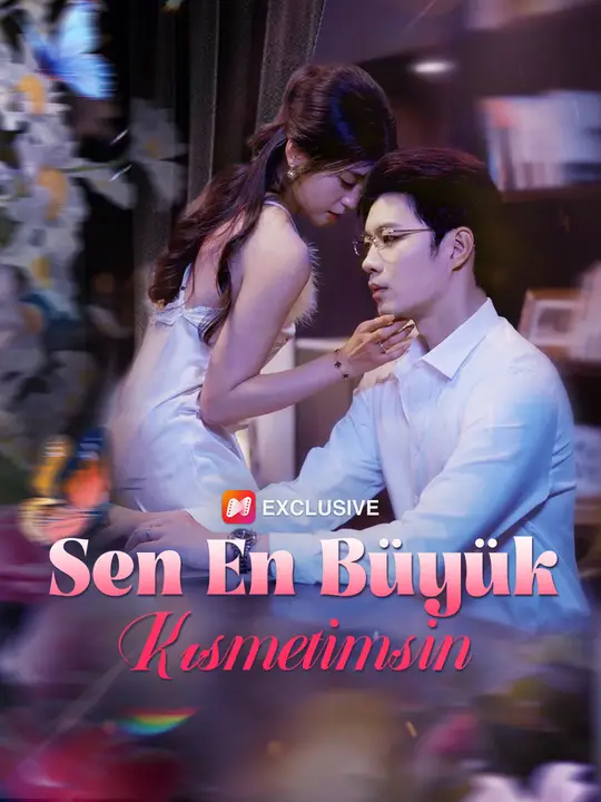 Sen En Büyük Kısmetimsin