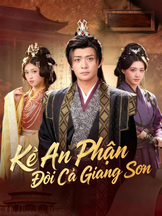 Kẻ An Phận Đòi Cả Giang Sơn