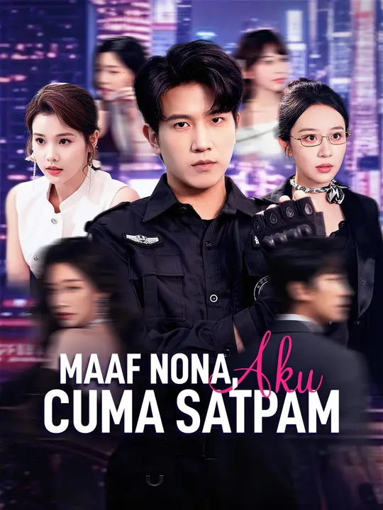 Maaf Nona, Aku Cuma Satpam