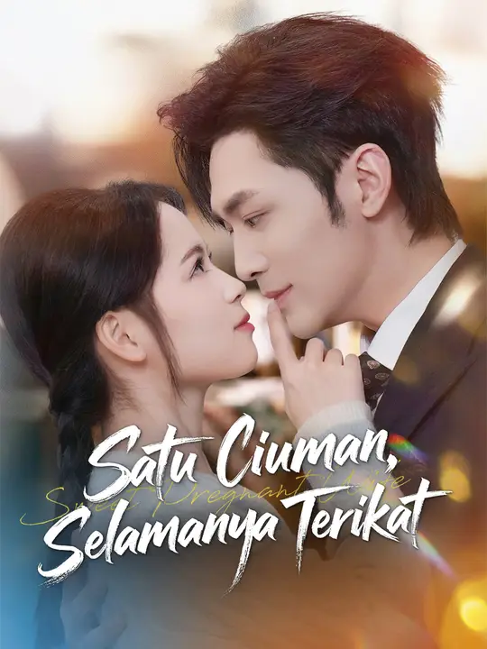 Satu Ciuman, Selamanya Terikat