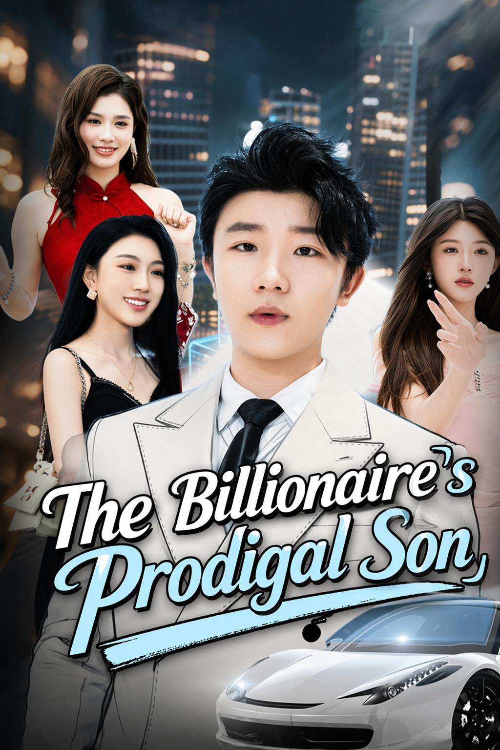 The Billionaire's Prodigal Son