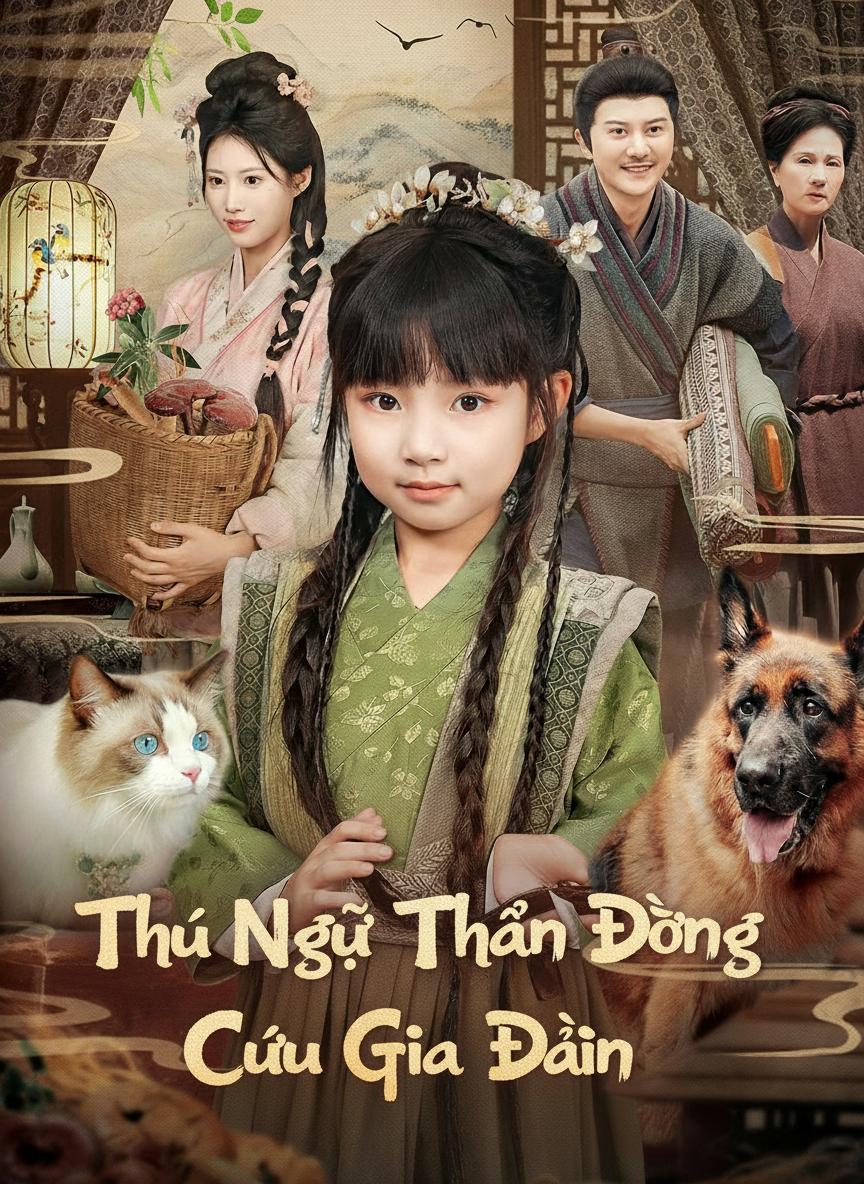 Thú Ngữ Thần Đồng Cứu Gia Đình