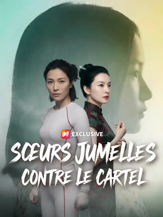 SŒURS JUMELLES CONTRE LE CARTEL