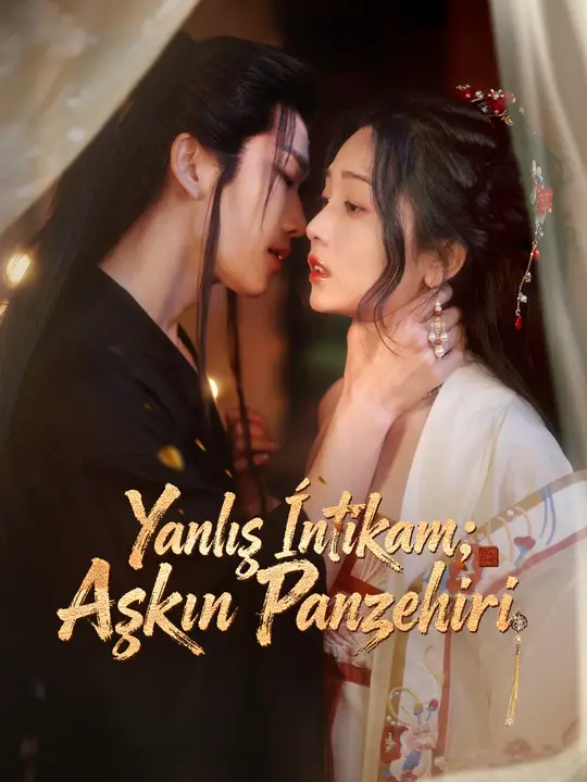 Yanlış İntikam: Aşkın Panzehiri