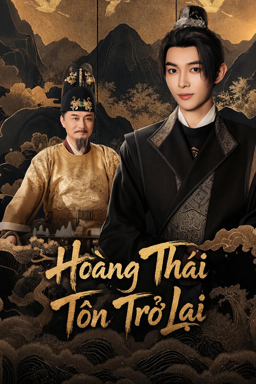 Hoàng Thái Tôn Trở Lại
