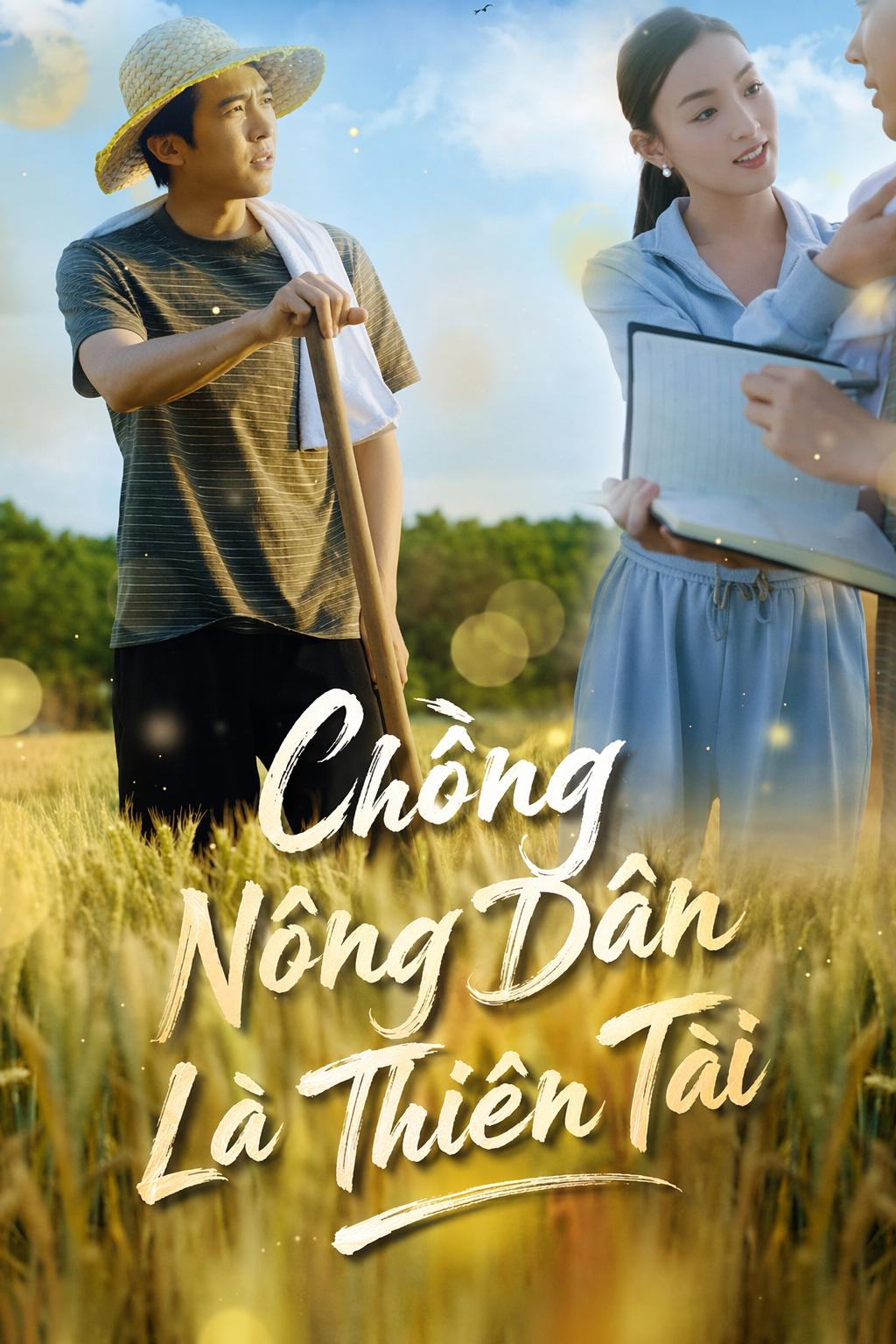 Chồng Nông Dân Là Thiên Tài