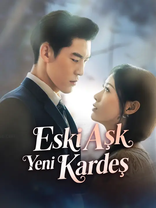 Eski Aşk Yeni Kardeş
